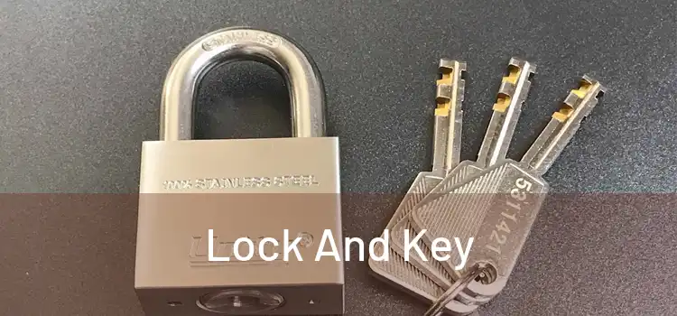  Lock And Key 